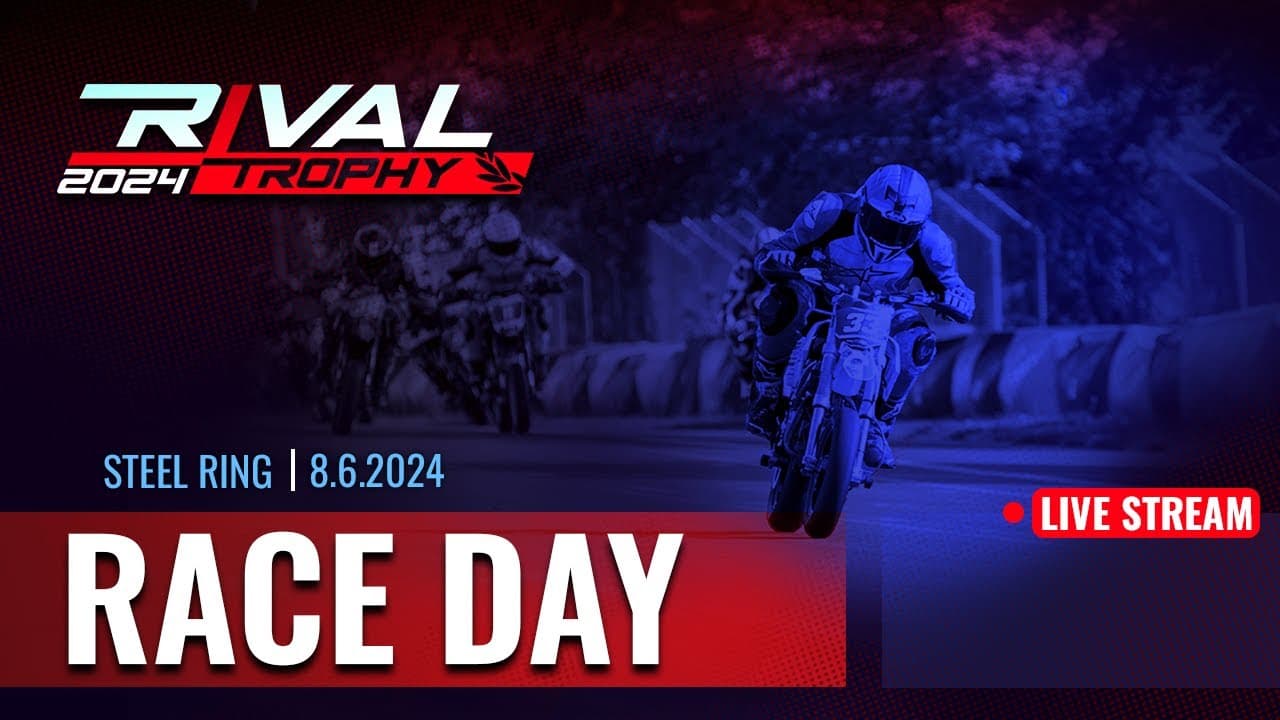 Rival Trophy 2024  RACE DAY!  🏁🏆 Steel Ring 8.6.2024